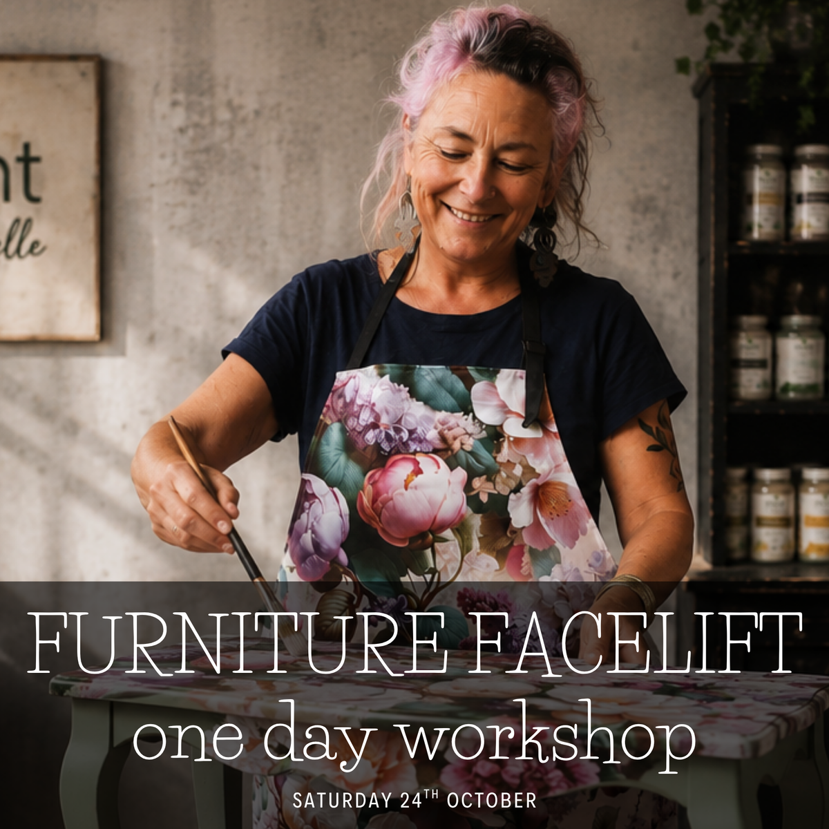 FURNITURE FACELIFT WORKSHOP - SATURDAY OCTOBER 24TH