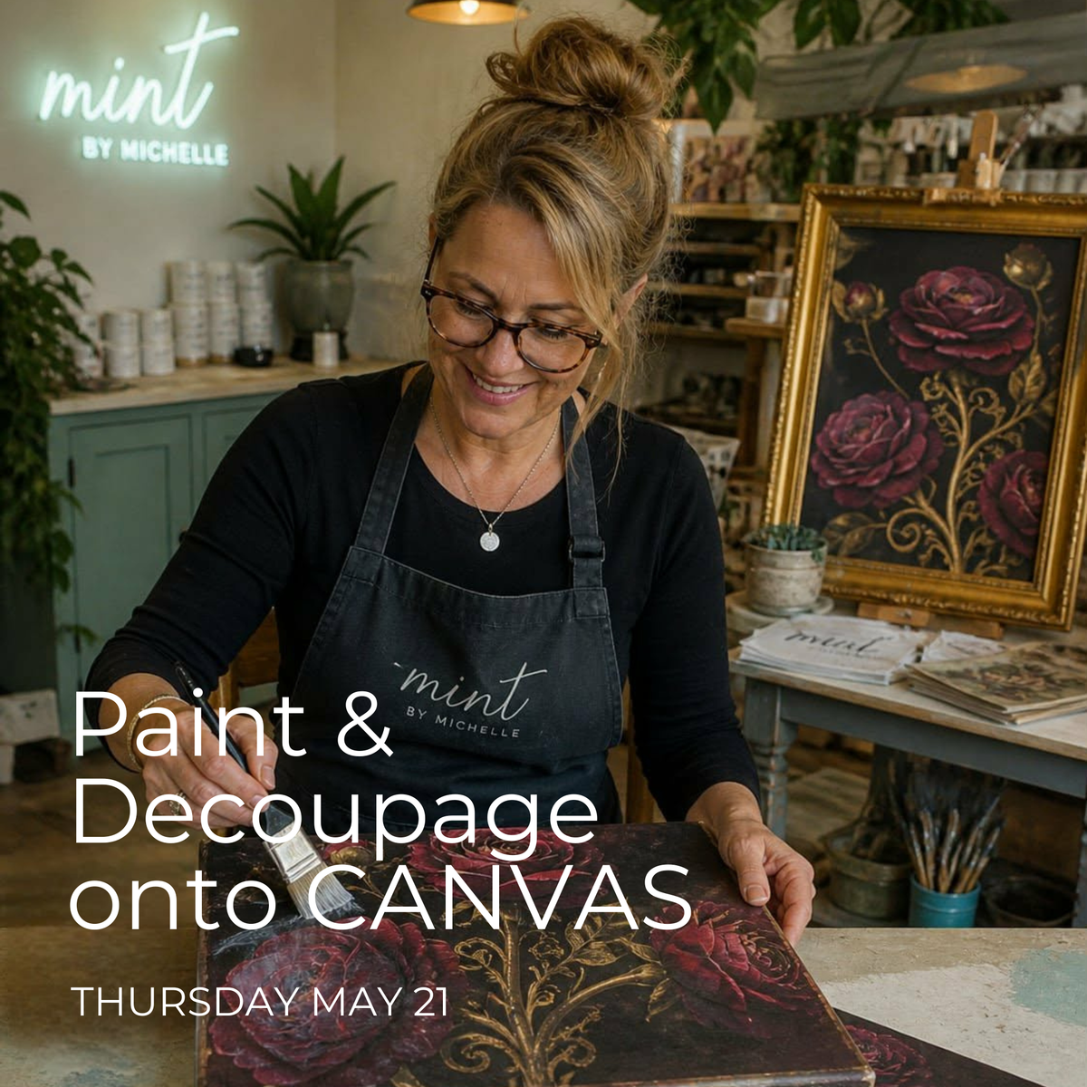 Paint & Decoupage onto CANVAS workshop MAY 21