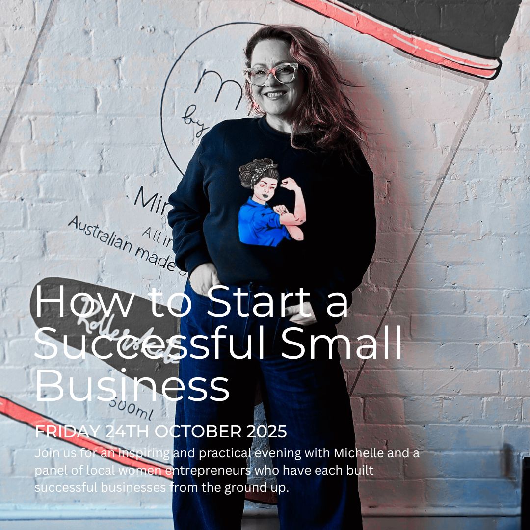 How to Grow a Successful Small Business – Panel Evening with Michelle &amp; Friends