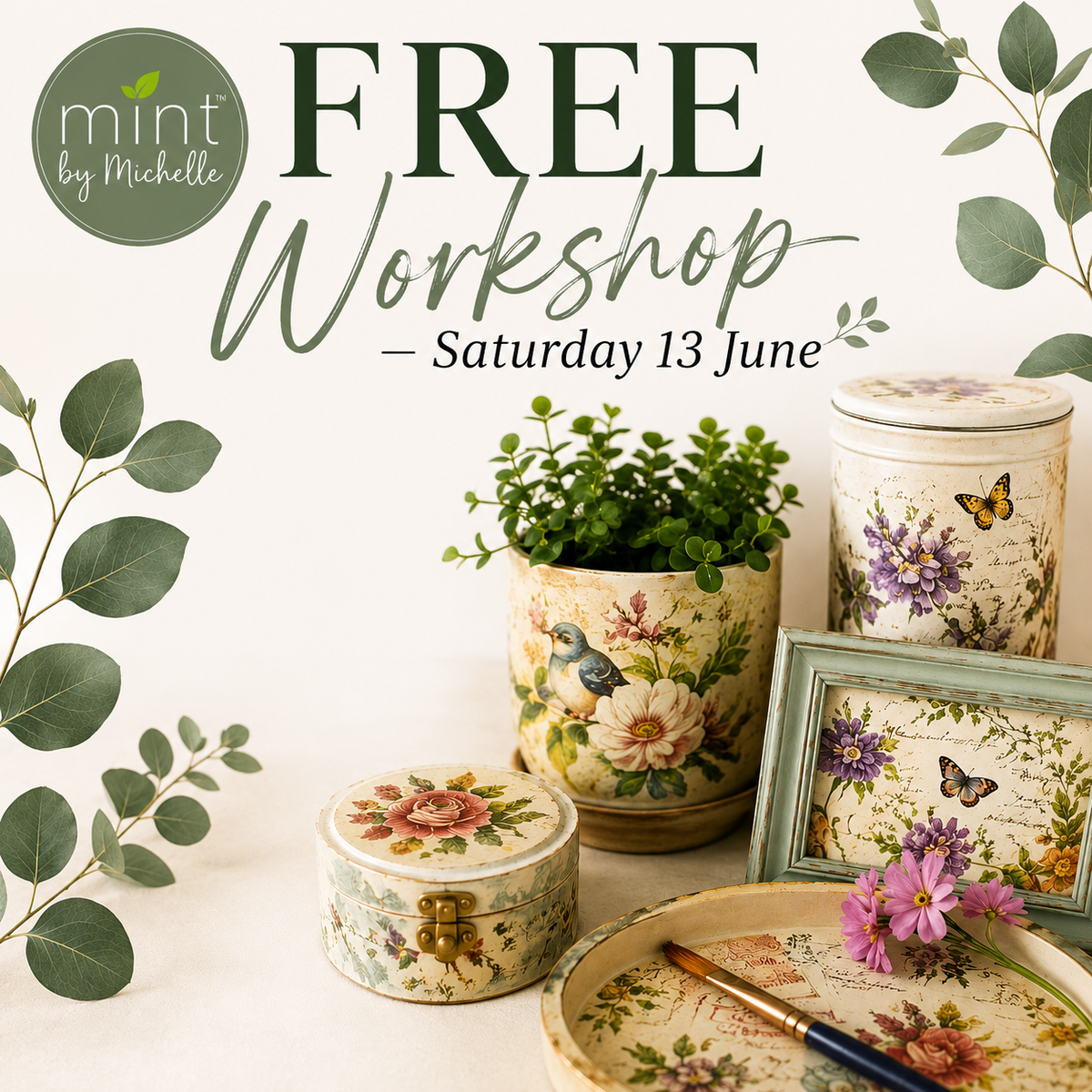 BYO & Decoupage FREE Saturday workshop 13