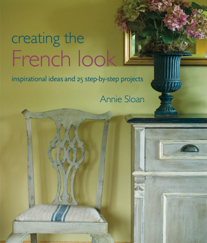 Creating the French Look - Annie Sloan Book